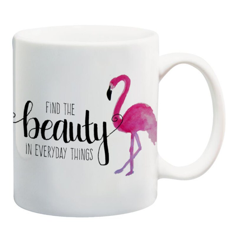 Be a Flamingo in a Flock of Pigeons" Mug