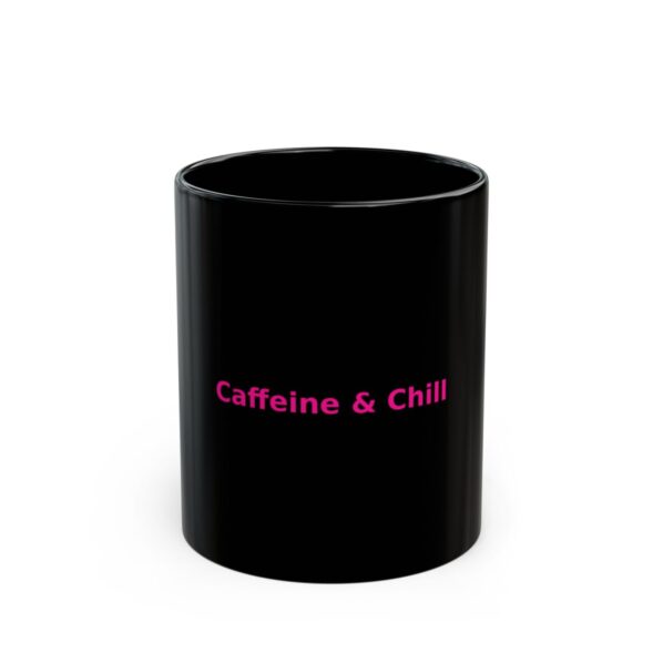 Caffeine & Chill Black Glossy Mug By ECoffeeFinder.com