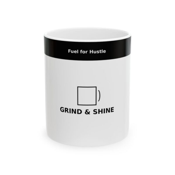 Grind And Shine Mug By ECoffeeFinder.com